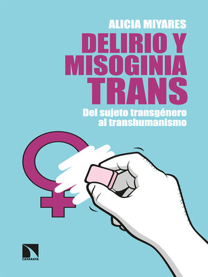 cover image of Delirio y misoginia trans